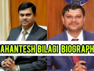 Mahantesh Bilagi IAS Biography